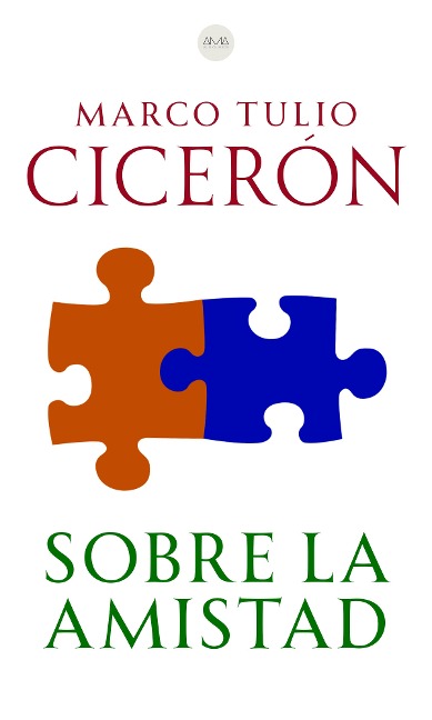 Sobre la Amistad - Marco Tulio Cicerón