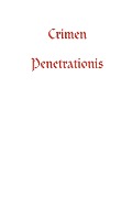 Crimen Penetrationis - Alfredo Ravanetti