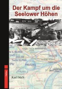Der Kampf um die Seelower Höhen - Karl Stich