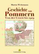 Cover-Bild zum Titel 'Geschichte von Pommern' von 'Martin Wehrmann'