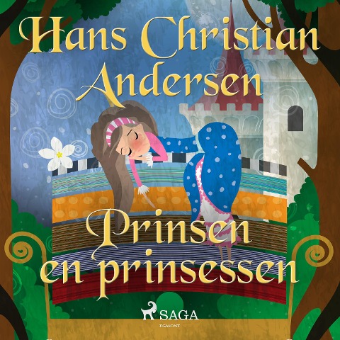 Prinsen en prinsessen - H. C. Andersen