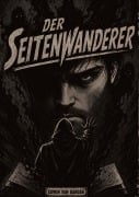 Cover-Bild zum Titel 'Der Seitenwanderer' von 'Edwin van Bargen'