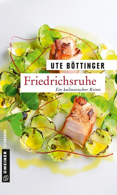 Friedrichsruhe - Ute Böttinger