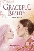 Cover-Bild zum Titel 'Graceful Beauty' von 'Ghania Bennouioua'