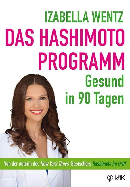 Das Hashimoto-Programm - Izabella Wentz