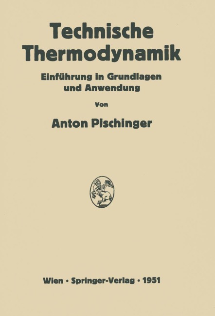 Technische Thermodynamik - Anton Pischinger