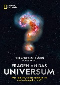 Cover-Bild zum Titel 'Fragen an das Universum' von 'Neil Degrasse Tyson, James Trefil'