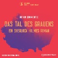 Cover-Bild zum Titel 'Das Tal des Grauens' von 'Arthur Conan Doyle'