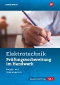 Cover-Bild zum Titel 'Prüfungsvorbereitung für die handwerklichen Elektroberufe' von 'Thomas Kramer, Udo Fischer, Markus Asmuth, Markus Schindzielorz'