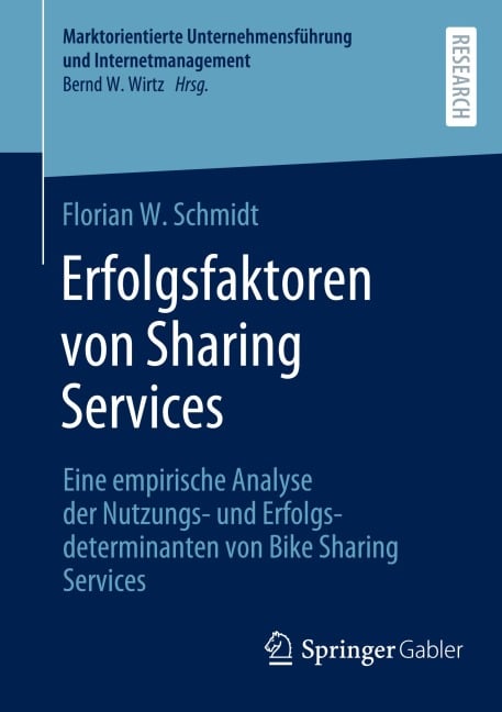 Erfolgsfaktoren von Sharing Services - Florian W. Schmidt