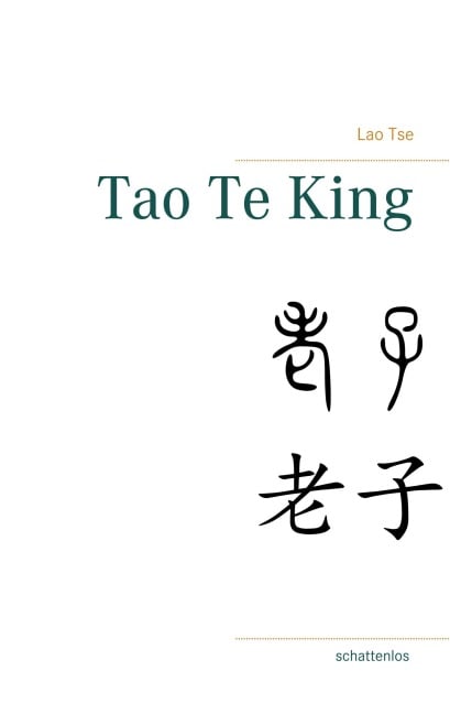 Tao Te King - Lao Tse