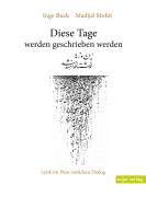 Cover-Bild zum Titel 'Diese Tage werden geschrieben werden' von 'Inge Buck'