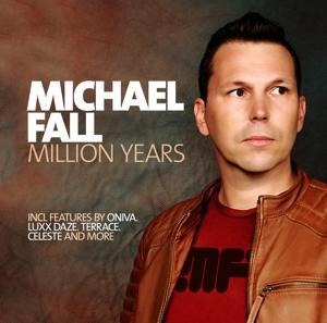 Million Years - Michael Fall