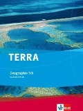 TERRA Geographie für Sachsen-Anhalt - Ausgabe für Sekundarschulen u. Gymnasien Schülerbuch 7./8. Klasse - 