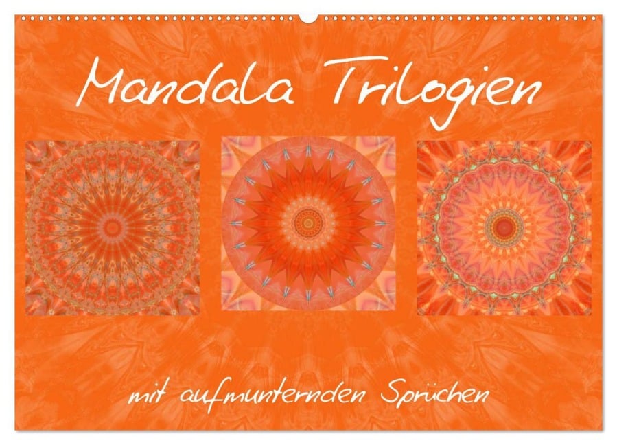 Mandala Trilogien (Wandkalender 2025 DIN A2 quer), CALVENDO Monatskalender - Christine Bässler