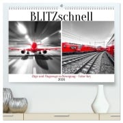 Cover-Bild zum Titel 'BLITZschnell - Züge und Flugzeuge in Bewegung - Color-Key (hochwertiger Premium Wandkalender 2026 DIN A2 quer), Kunstdruck in Hochglanz' von 'Martina Marten'