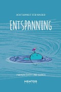 Cover-Bild zum Titel 'Entspannung' von 'Mamen Duch'