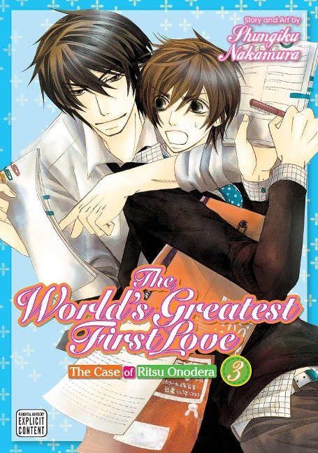 The World's Greatest First Love, Vol. 3 - Shungiku Nakamura