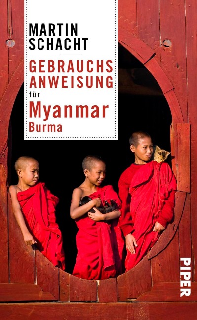 Gebrauchsanweisung für Myanmar · Burma - Martin Schacht