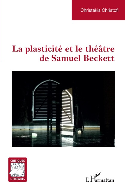 La plasticité et le théâtre de Samuel Beckett - Christofi