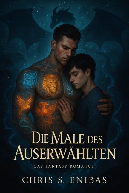 Die Male des Auserwählten - Chris S. Enibas