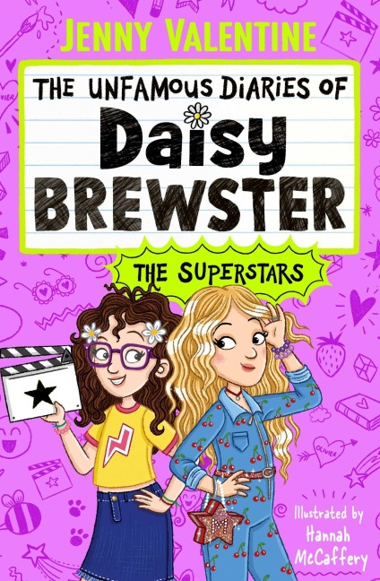 The Unfamous Diaries of Daisy Brewster: The Superstars - Jenny Valentine