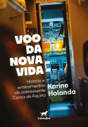 Voo da nova vida - Karine Holanda