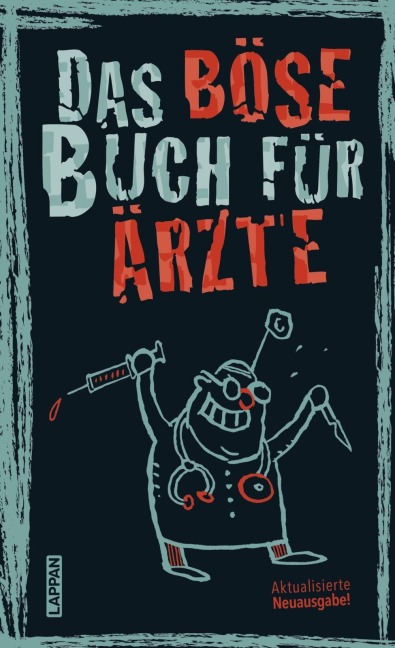 Das böse Buch für Ärzte - Gitzinger & Schmelzer Höke
