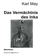 Cover-Bild zum Titel 'Das Vermächtnis des Inka' von 'Karl May'