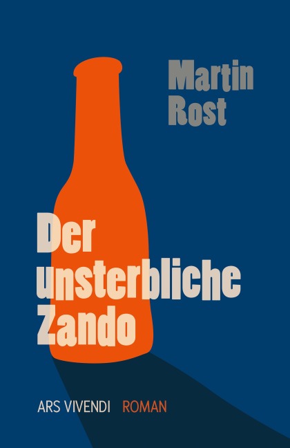 Der unsterbliche Zando - Martin Rost