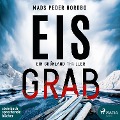 Cover-Bild zum Titel 'Eisgrab - Ein Grönland-Thriller' von 'Mads Peder Nordbo'