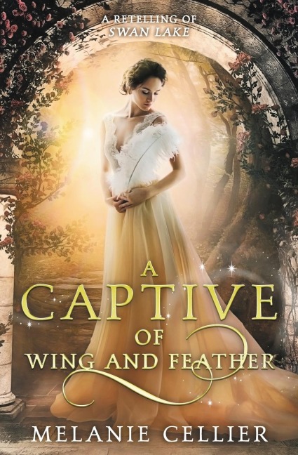 A Captive of Wing and Feather - Melanie Cellier