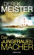 Der Jungfrauenmacher - Derek Meister