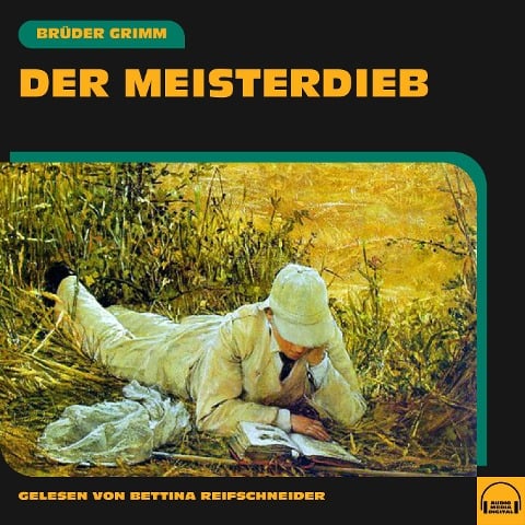 Der Meisterdieb - Brüder Grimm
