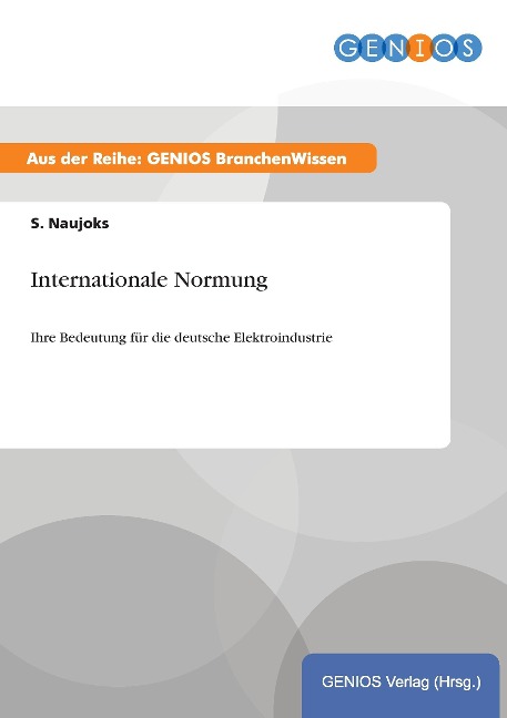 Internationale Normung - S. Naujoks