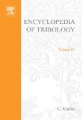 Cover-Bild zum Titel 'Encyclopedia of Tribology' von 'C. Kajdas, S. Harvey, E. Wilusz'