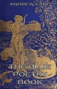 Cover-Bild zum Titel 'The Blue Poetry Book' von 'Andrew Lang'