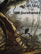 Cover-Bild zum Titel 'Old Surehand I' von 'Karl May'