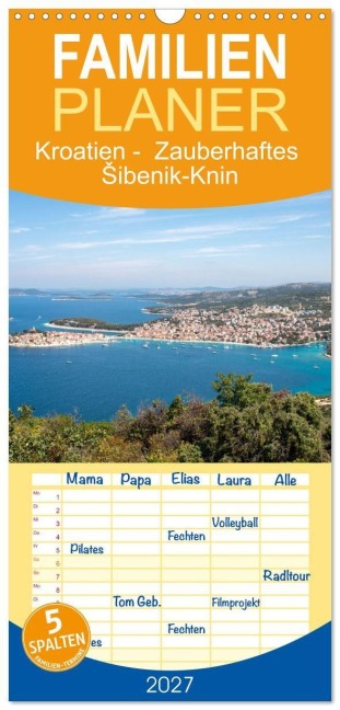 Familienplaner 2027 - Kroatien - Zauberhaftes ¿ibenik-Knin mit 5 Spalten (Wandkalender, 21 x 45 cm) CALVENDO - Pixs:Sell