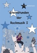 Cover-Bild zum Titel 'Sternstunden der Rockmusik I' von 'Frank Zimmermann'