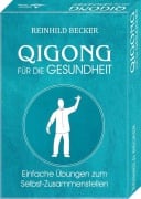 Cover-Bild zum Titel 'Qigong für die Gesundheit- Einfache Übungen zum Selbst-Zusammenstellen' von 'Reinhild Becker'