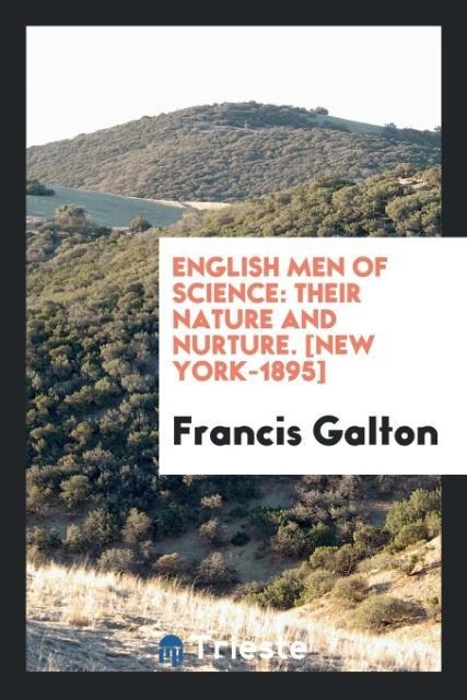 English Men of Science - Francis Galton