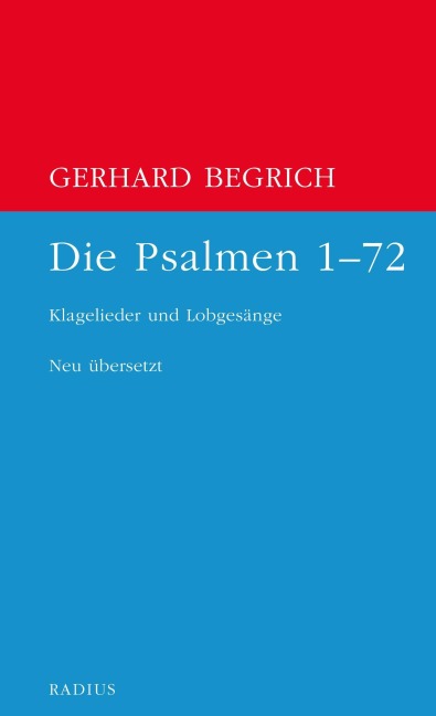 Die Psalmen 1 bis 72 - Gerhard Begrich
