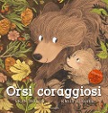 Cover-Bild zum Titel 'Orsi coraggiosi' von 'Emily Hughes, Sean Taylor'
