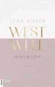 Cover-Bild zum Titel 'Westwell - Heavy & Light' von 'Lena Kiefer'