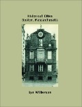 Cover-Bild zum Titel 'Historical Cities-Boston, Massachusetts' von 'Lyn Wilkerson'