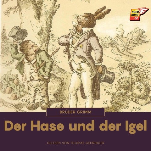 Der Hase und der Igel - Brüder Grimm