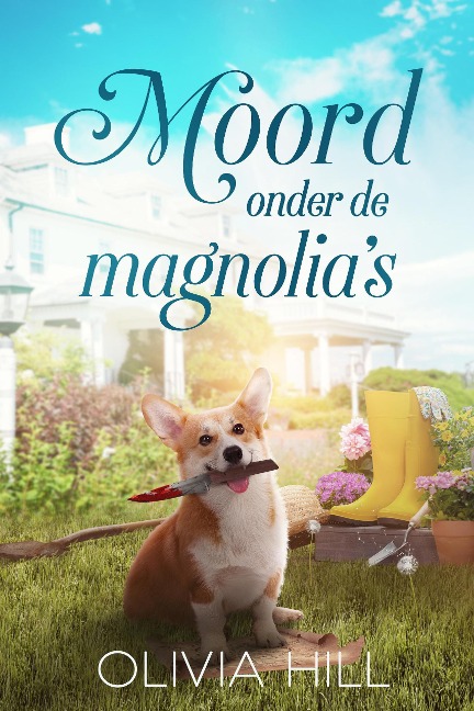 Moord onder de magnolia's - Olivia Hill