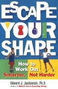 Cover-Bild zum Titel 'Escape Your Shape' von 'Edward Jackowski'