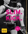 Cover-Bild zum Titel 'Slim Kick' von 'Marie Mouroum, Valerie Kurth'